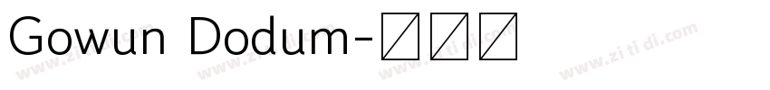 Gowun Dodum字体转换